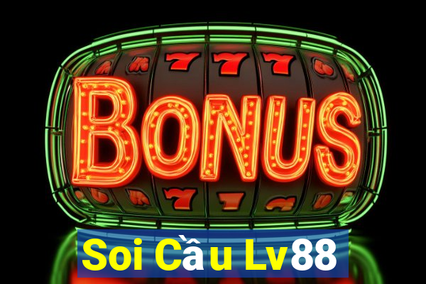 Soi Cầu Lv88