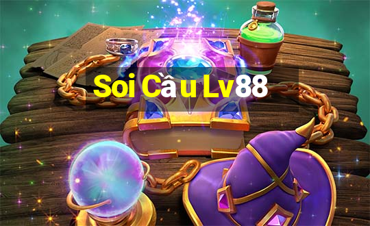 Soi Cầu Lv88