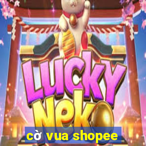 cờ vua shopee