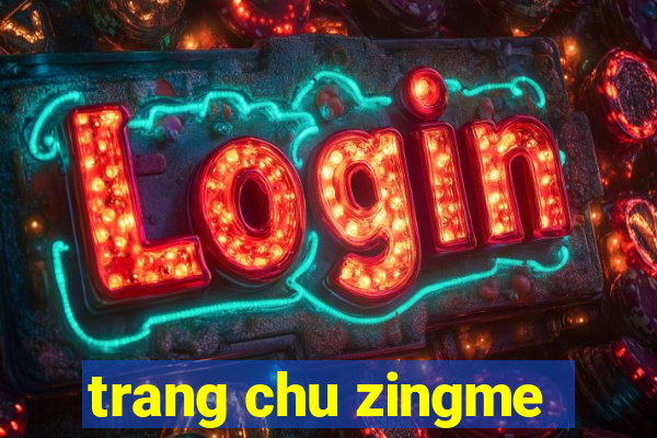 trang chu zingme