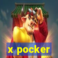 x pocker