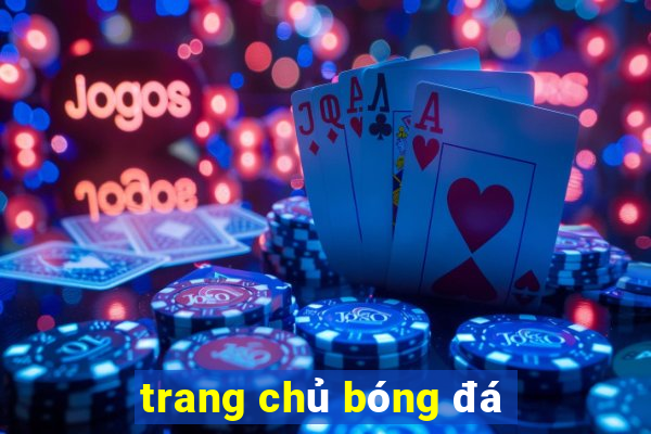 trang chủ bóng đá