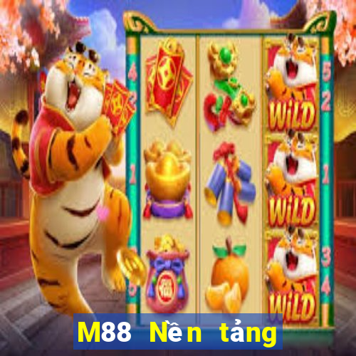 M88 Nền tảng giải trí Datang đổ bộ