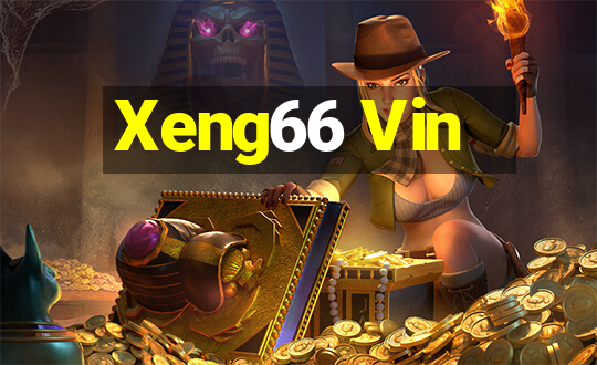 Xeng66 Vin