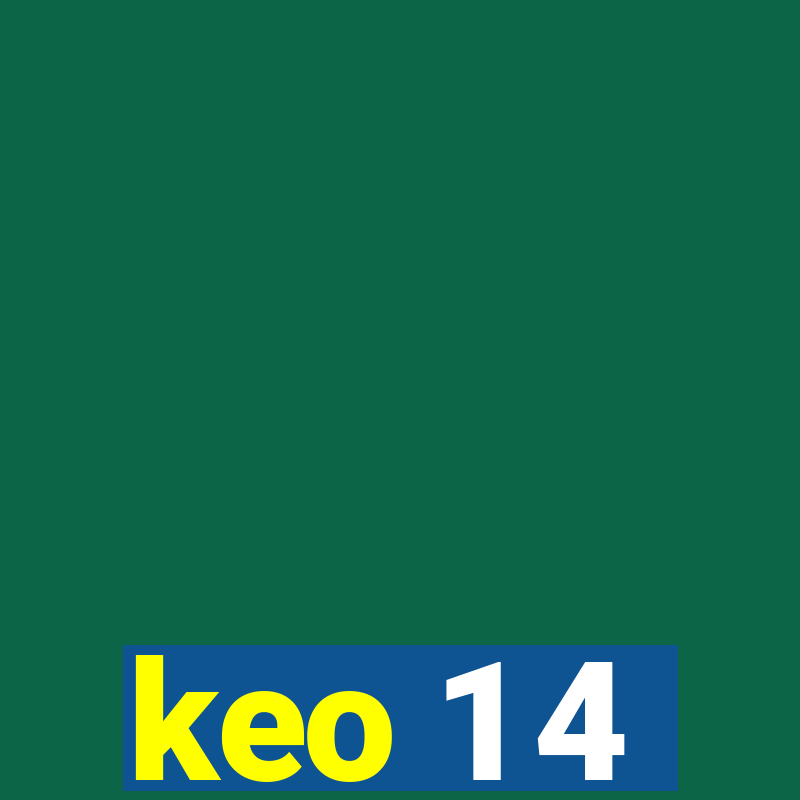 keo 1 4