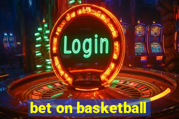 bet on basketball