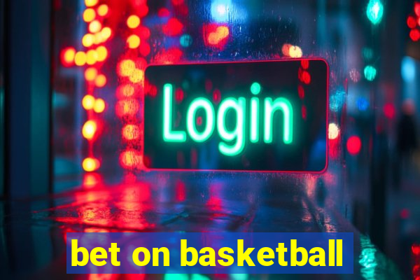 bet on basketball