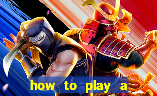 how to play a slot machine