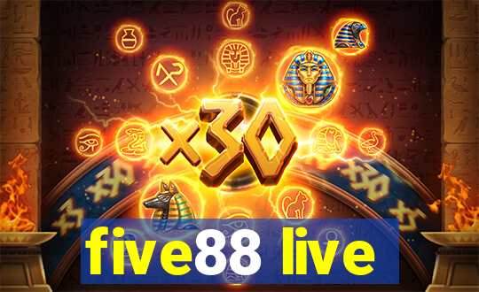 five88 live