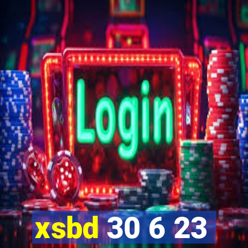 xsbd 30 6 23