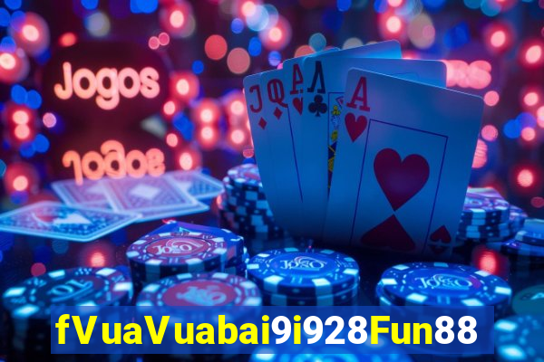 fVuaVuabai9i928Fun88 bắn trứng tải về