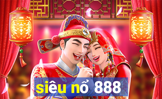 sieu no 888