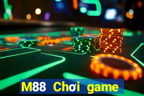 M88 Chơi game bài tướng Đại Đồng nở rộ, náo nhiệt