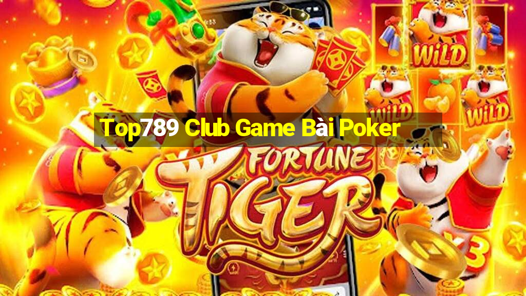 Top789 Club Game Bài Poker