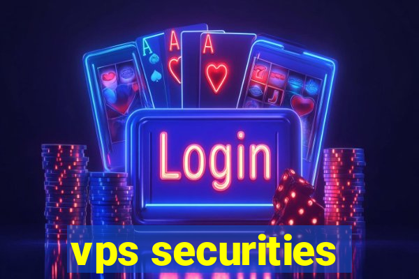 vps securities