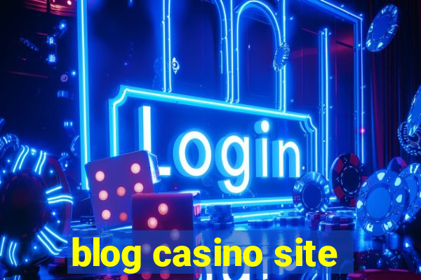 blog casino site