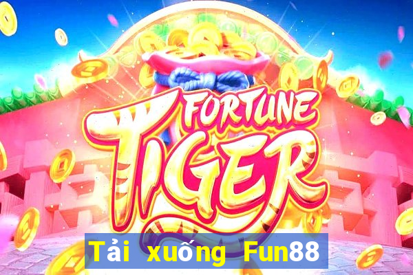 Tải xuống Fun88 Đông Nam Á