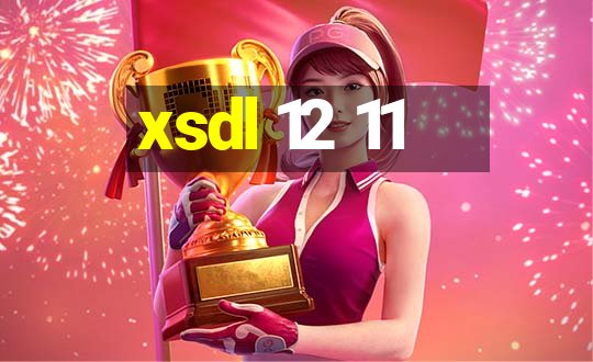 xsdl 12 11