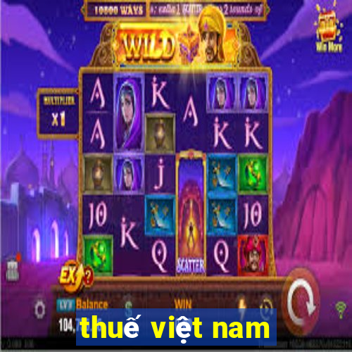 thuế việt nam