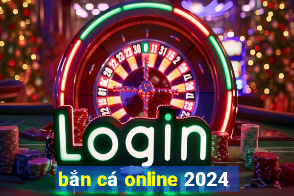 bắn cá online 2024