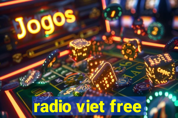 radio viet free