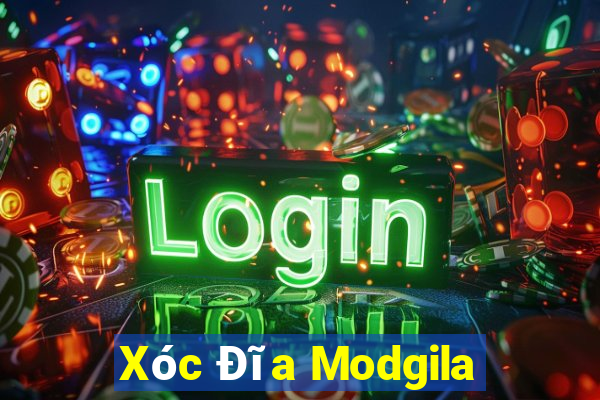 Xóc Đĩa Modgila