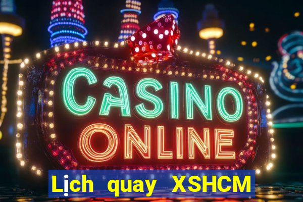 Lịch quay XSHCM ngày 20