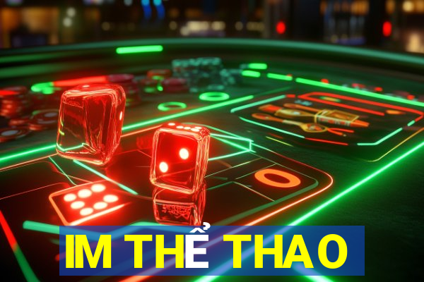 IM THỂ THAO