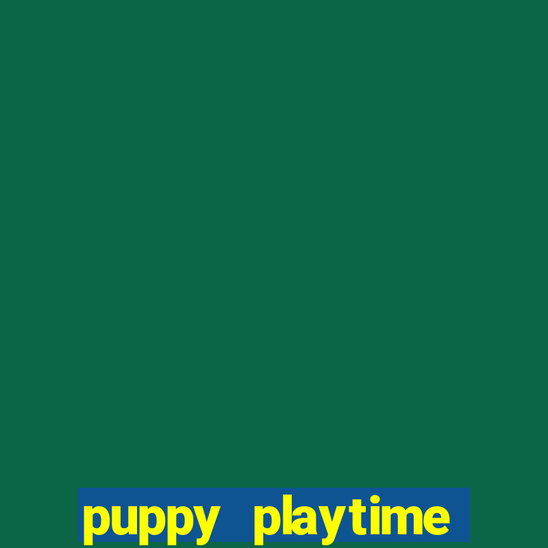 puppy playtime mobile. club