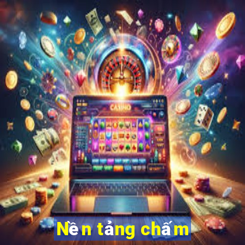 Nền tảng chấm