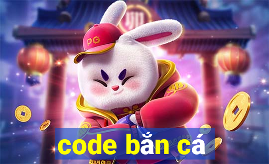 code bắn cá