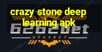 crazy stone deep learning apk