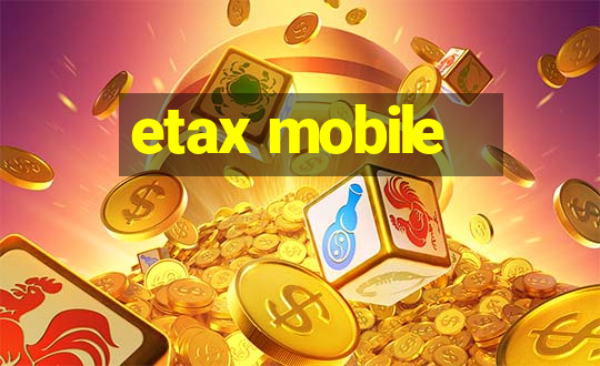 etax mobile