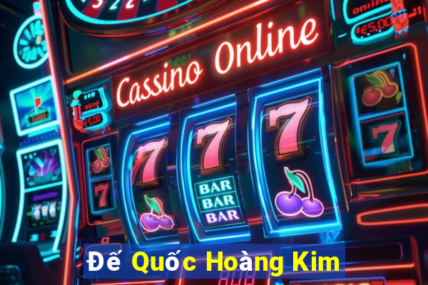 Đế Quốc Hoàng Kim