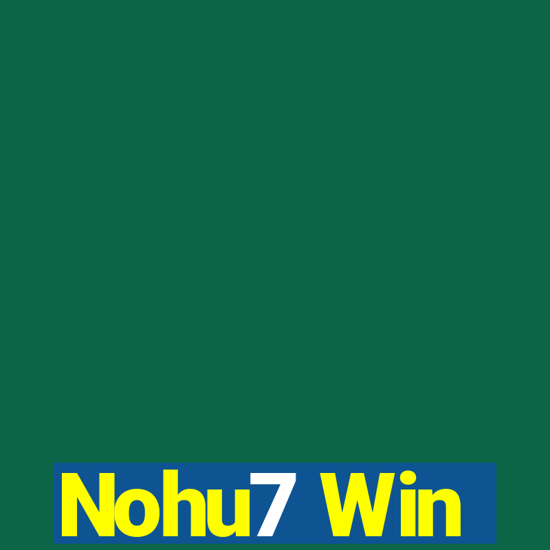 Nohu7 Win