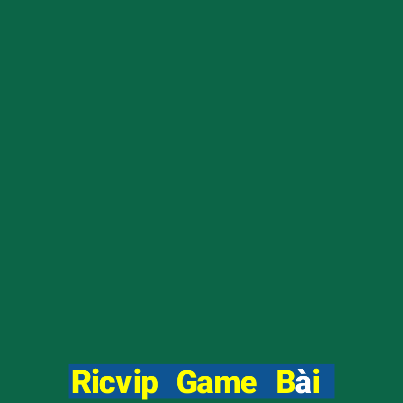 Ricvip Game Bài Tiến Lên