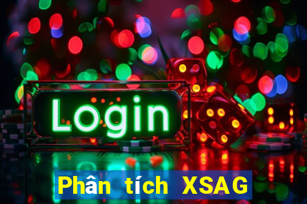 Phân tích XSAG ngày 23