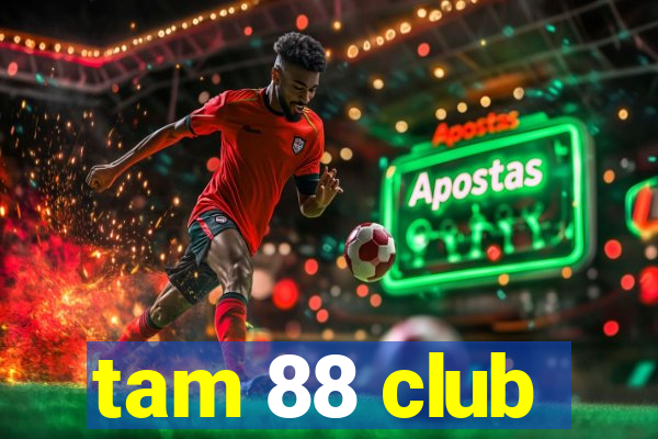 tam 88 club