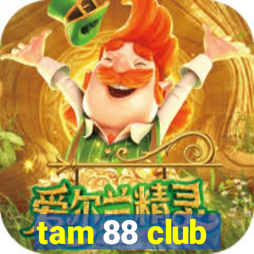 tam 88 club