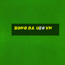 bong da u20 vn