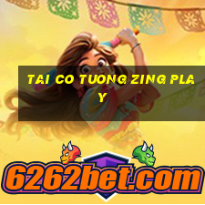 tai co tuong zing play