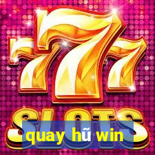 quay hũ win