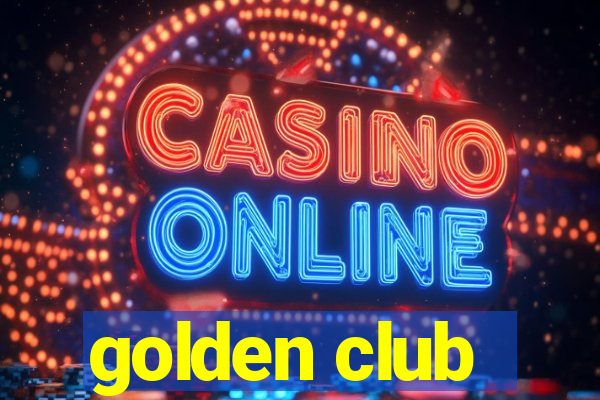 golden club