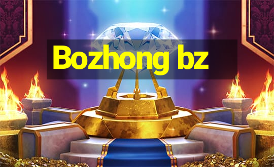 Bozhong bz