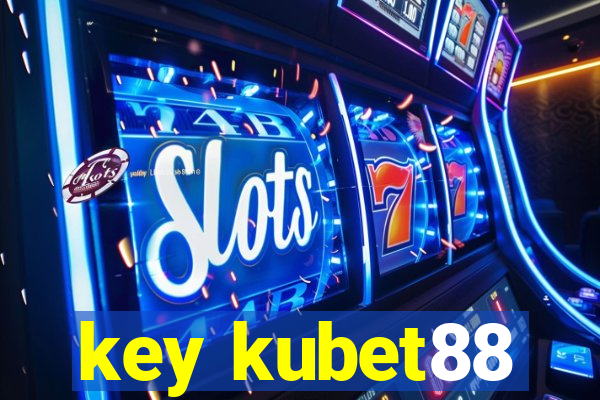 key kubet88