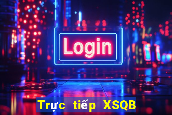 Trực tiếp XSQB ngày 29