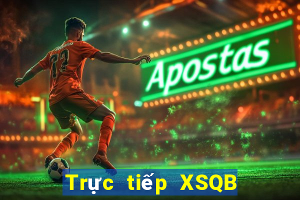 Trực tiếp XSQB ngày 29