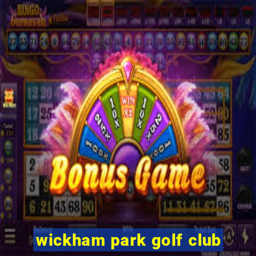 wickham park golf club