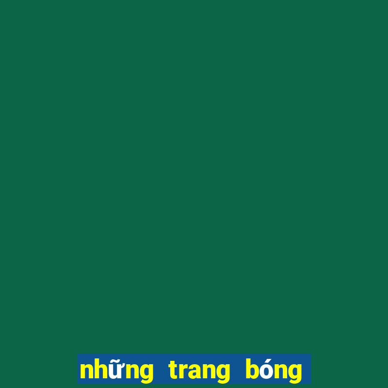 những trang bóng đá uy tín