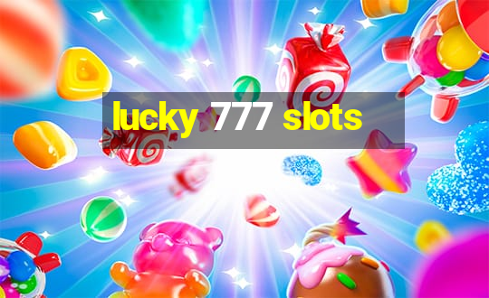 lucky 777 slots